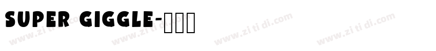 Super Giggle字体转换